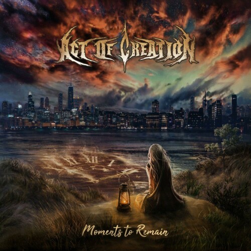 Act of Creation – Moments To Remain (2024)