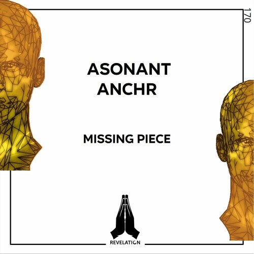 Asonant & ANCHR – Missing Piece (2024)