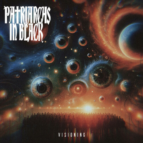 Patriarchs in Black - Visioning (2024) Download