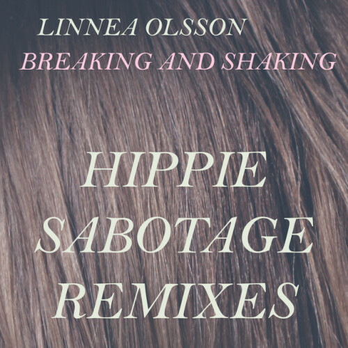 Linnea Olsson - Breaking And Shaking (2014) Download