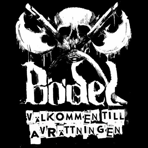 Bodel - Valkommen Till Avrattningen (2024) Download