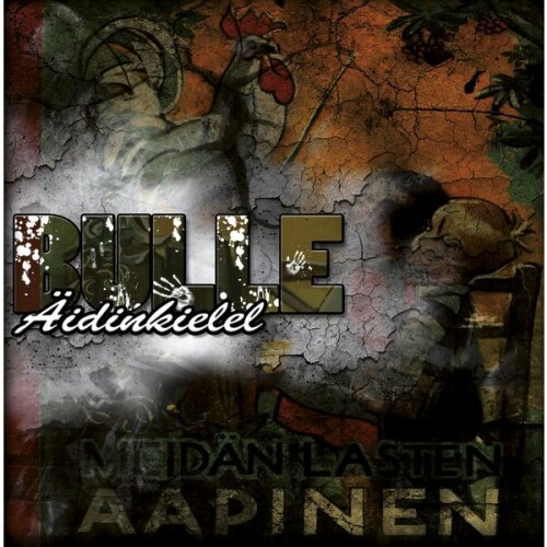 Bulle - Äidinkielel (2010) Download