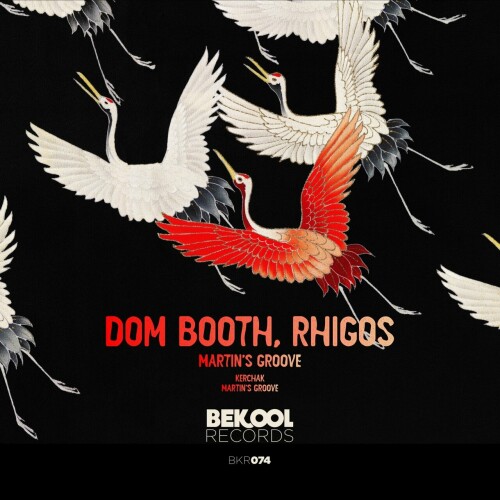 Dom Booth & Rhigos – Martins Groove (2024)