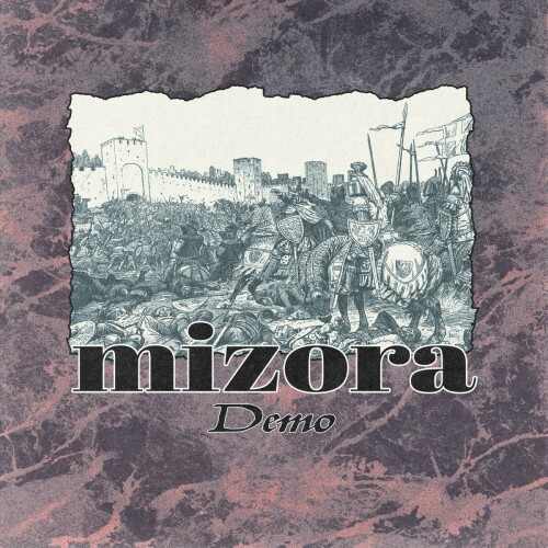 Mizora – Demo (2024)