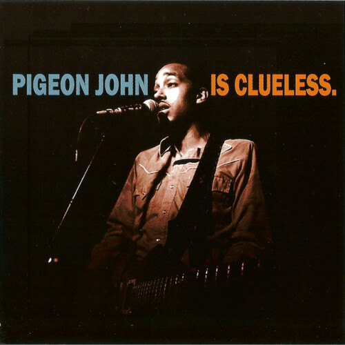 Pigeon John – …Is Clueless (2002)