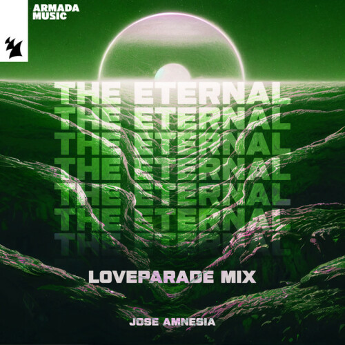 Jose Amnesia – The Eternal (Loveparade Mix) (2024)