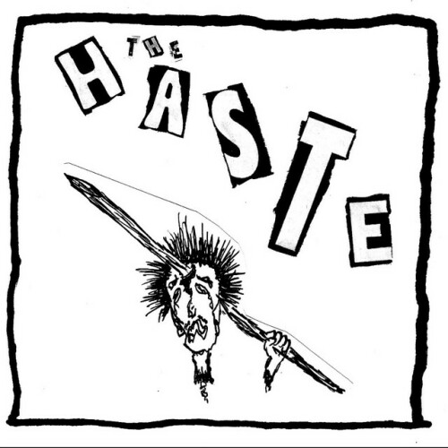 The Haste – The Haste (2024)