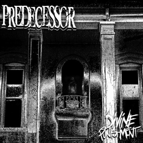 Predecessor - Divine Punishment (2024) Download