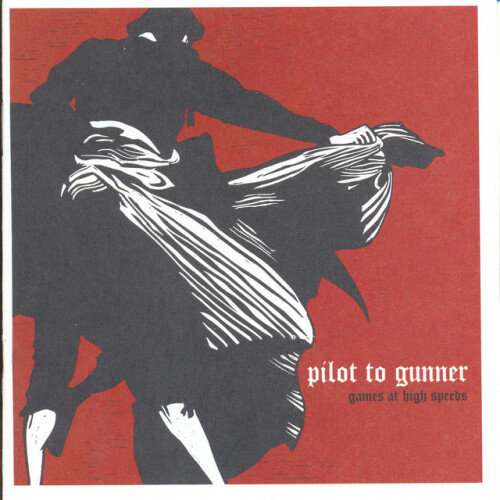 Pilot To Gunner – Games at High Speeds (2002)