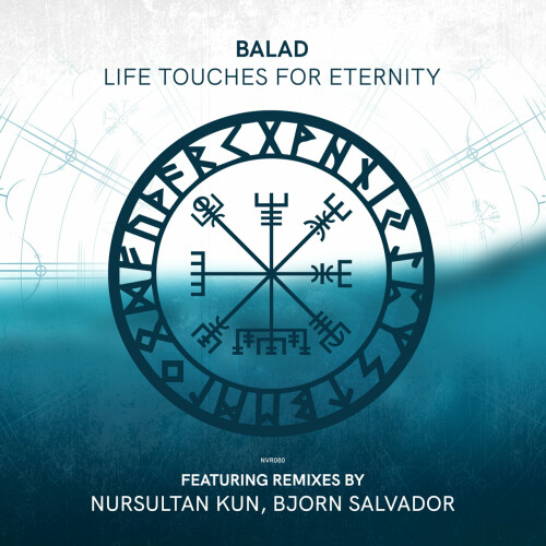 Balad - Life Touches for Eternity (2024) Download