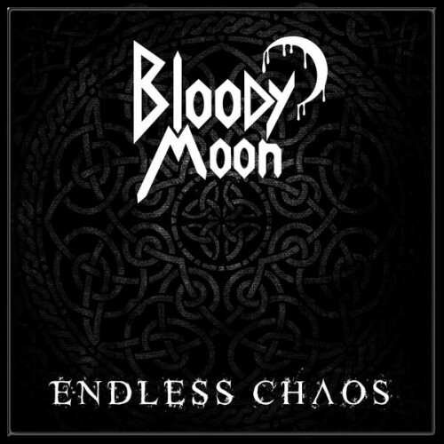 Bloody Moon – Endless Chaos (2024)