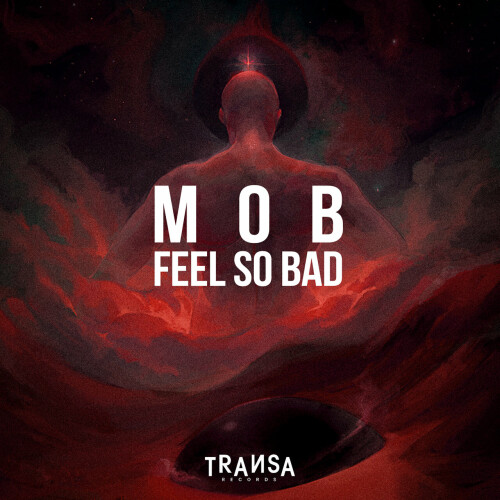 M0B – Feel So Bad (2024)