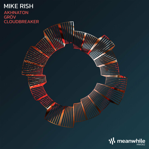 Mike Rish – Akhnaton / Grov / Cloudbreaker (2024)