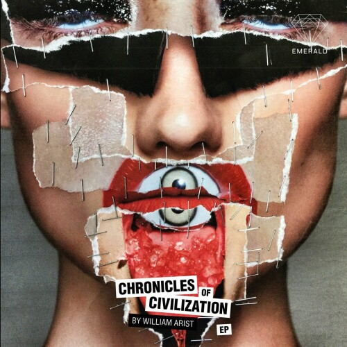 William Arist – Chronicles Of Civilization EP (2024)