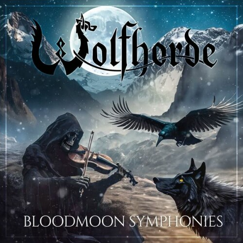 Wolfhorde - Bloodmoon Symphonies (2024) Download