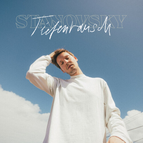 STANOVSKY - Tiefenrausch (2022) Download