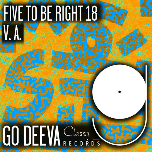 Various Artists - FIVE TO BE RIGHT 18 (2024) Download