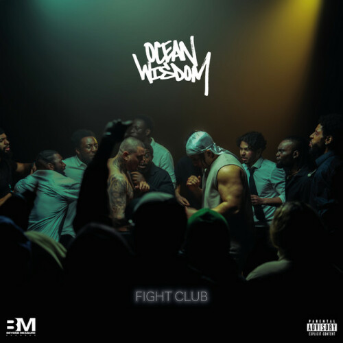 Ocean Wisdom - Fight Club (2024) Download