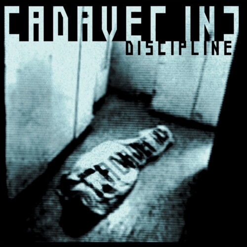 Cadaver Inc - Discipline (2001) Download