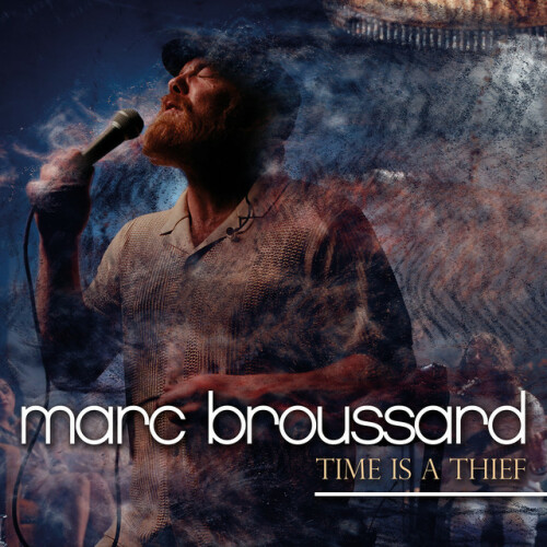 Marc Broussard – Time Is A Thief (2024)