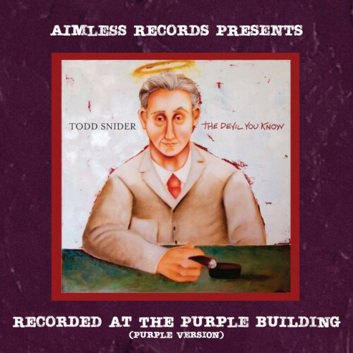 Todd Snider – Aimless Records Presents: The Devil You Know (Purple Version) (2024)