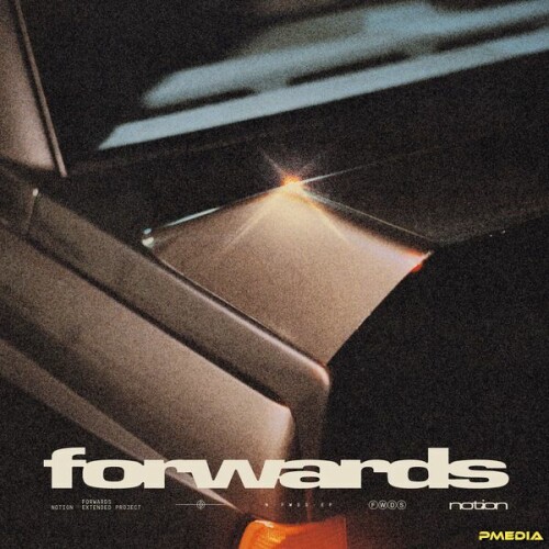 NotioN – FORWARDS (2024) [24Bit-48kHz] FLAC [PMEDIA] ⭐️