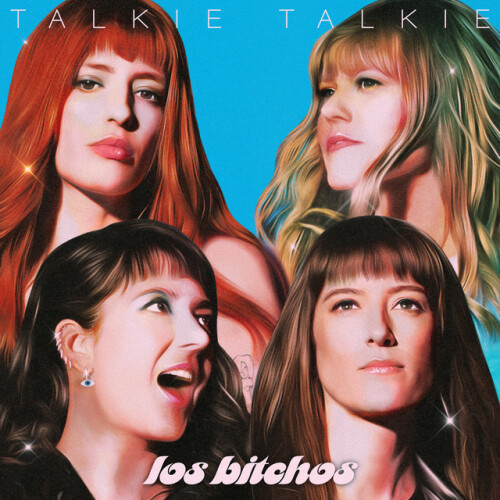 Los Bitchos – Talkie Talkie (2024) [24Bit-48kHz] FLAC [PMEDIA] ⭐️