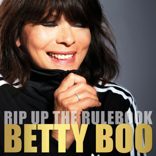 Betty Boo – Rip Up The Rulebook (2024)