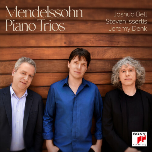 Joshua Bell - Mendelssohn Piano Trios (2024) Download