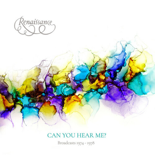 Renaissance – Can You Hear Me: Broadcasts 1974-1978  (2024)