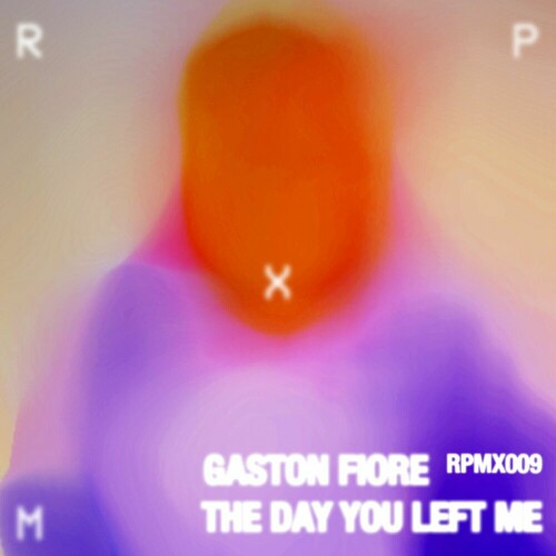 Gaston Fiore – The Day You Left Me EP (2024)