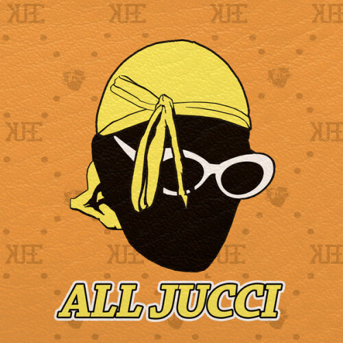 Kube - All Jucci (2018) Download