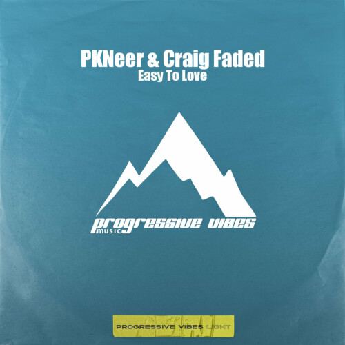 PKNeer & Craig Faded - Easy To Love (2024) Download