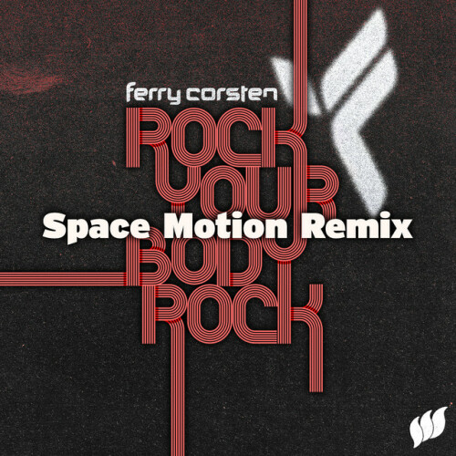 Ferry Corsten - Rock Your Body Rock (Space Motion Remix) (2024) Download