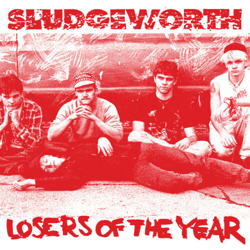 Sludgeworth - Losers Of the Year (2022) Download