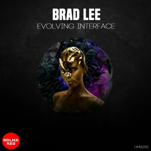 Brad Lee - Evolving Interface (2024) Download