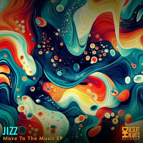 Jizz – Move to the Music (2024)