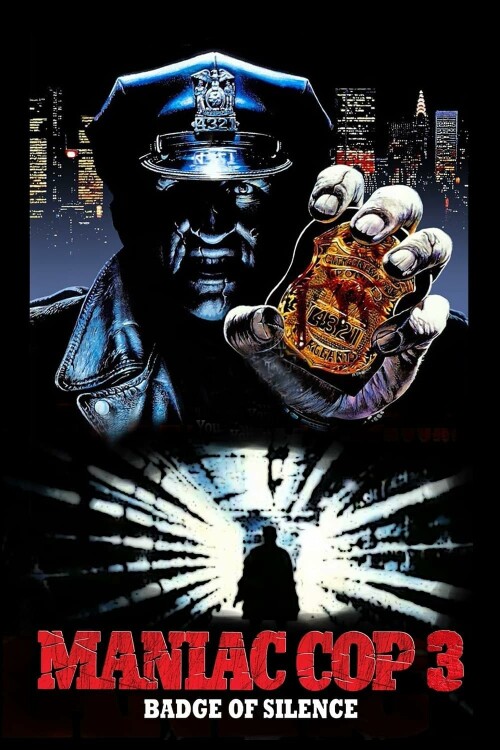 Maniac Cop 3 Badge of Silence 1992 REPACK UHD BluRay 2160p TrueHD Atmos 7 1 DV HEVC REMUX-FraMeSToR