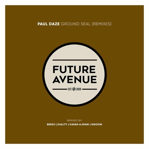 Paul Daze – Ground Seal (Remixes) (2024)