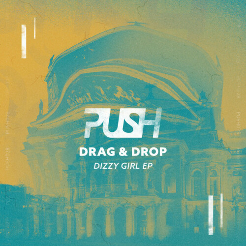 Drag & Drop – Dizzy Girl EP (2024)