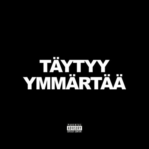 Nebî - TÄYTYY YMMÄRTÄÄ (2022) Download