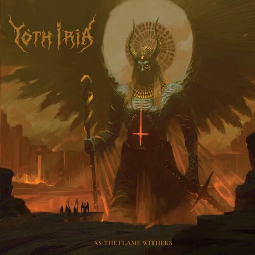 YOTH IRIA – As The Flame Withers (2021)