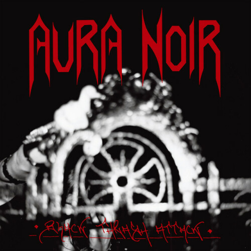 Aura Noir – Black Thrash Attack (2011)