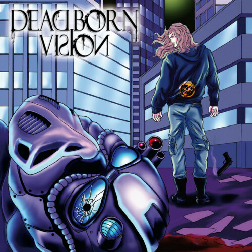 Dead Born Vision - Dead Born Vision (2019) Download