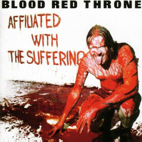 Blood Red Throne – Affiliated with the Suffering (2004)