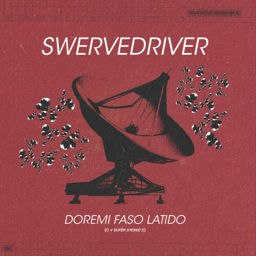 Swervedriver-Doremi Faso Latido-16BIT-WEB-FLAC-2024-OBZEN