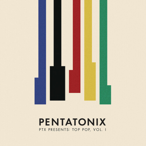 Pentatonix-PTX Presents Top Pop Vol. I-24BIT-WEB-FLAC-2018-TVRf