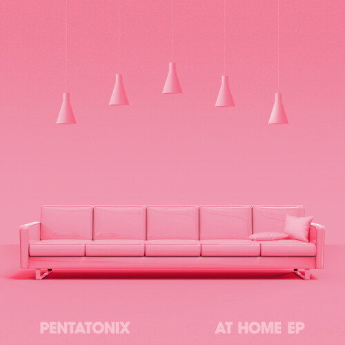 Pentatonix – At Home (2020)