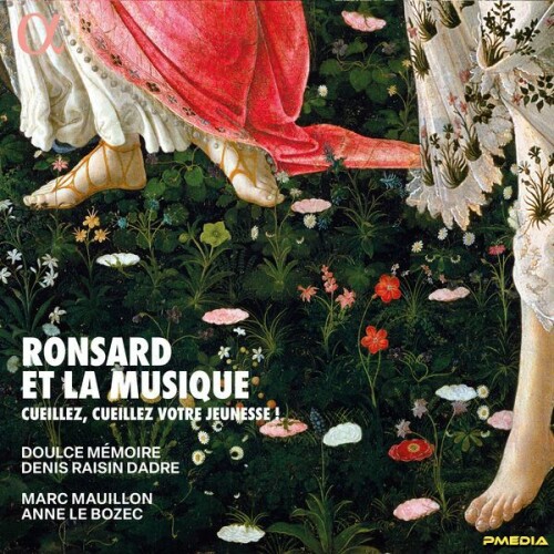 Philippe Vallepin – Ronsard et la musique. Cueillez, cueillez votre jeunesse ! (2024)