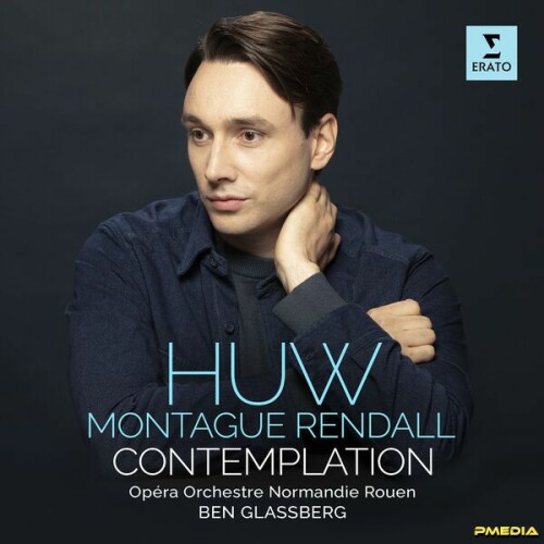 Huw Montague Rendall – Contemplation (2024)